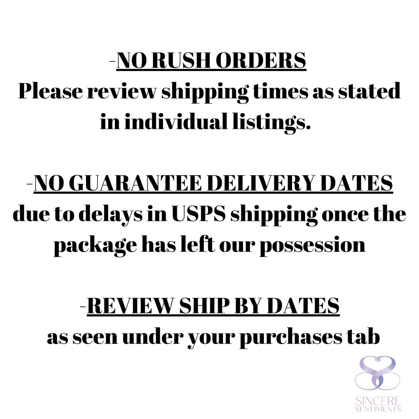 no rush orders and processing time